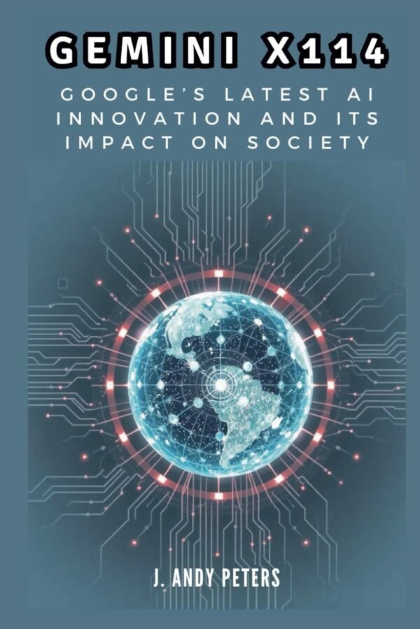 Gemini X114: l'ultima innovazione nel campo dell'intelligenza artificiale di Google e il suo impatto sulla società: come un nuovo modello di intelligenza artificiale sta ridefinendo l'innovazione, l'etica e il futuro della tecnologia